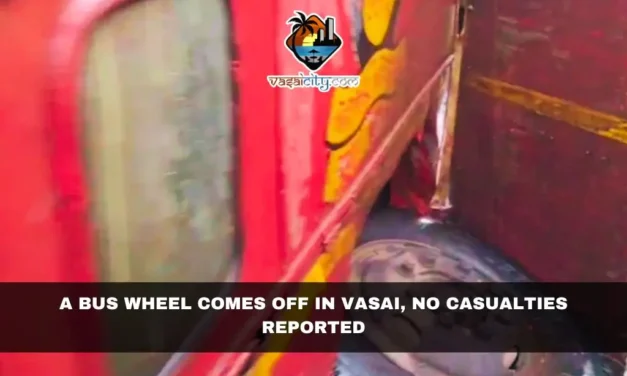 A Bus Wheel Comes Off in Vasai, No Casualties Reported
