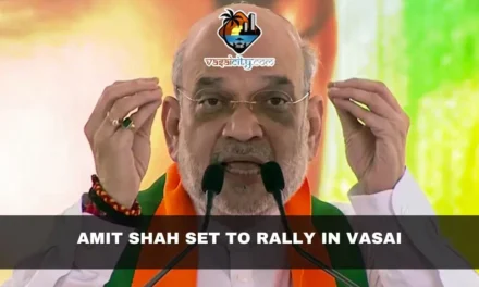 Amit Shah Set to Rally in Vasai