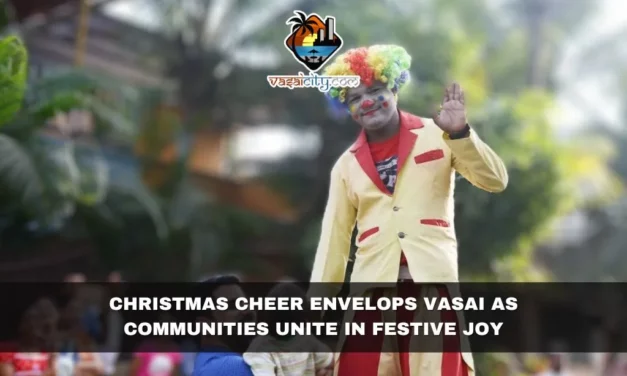 Christmas Cheer Envelops Vasai as Communities Unite in Festive Joy