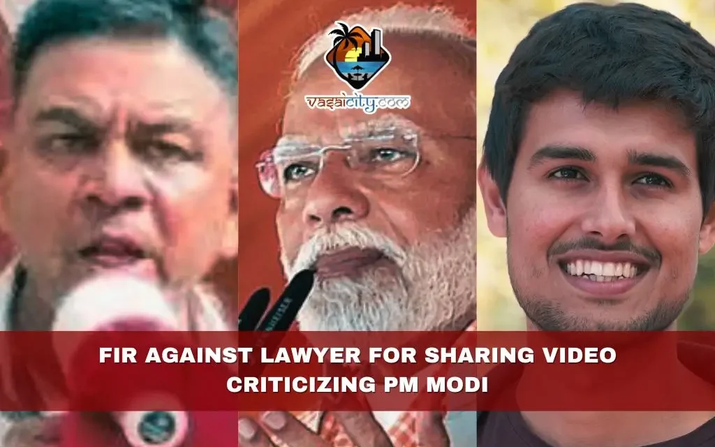 FIR Against Lawyer for Sharing Video Criticizing PM Modi
