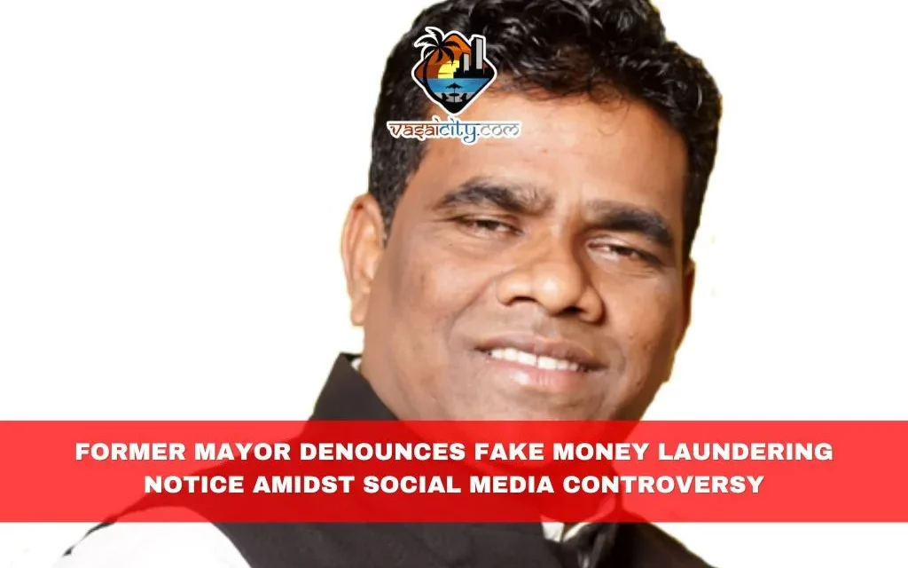Former Mayor Denounces Fake Money Laundering Notice Amidst Social Media Controversy
