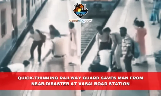 Quick-Thinking Railway Guard Saves Man from Near-Disaster at Vasai Road Station