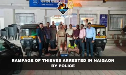 Rampage of Thieves Arrested in Naigaon by Police