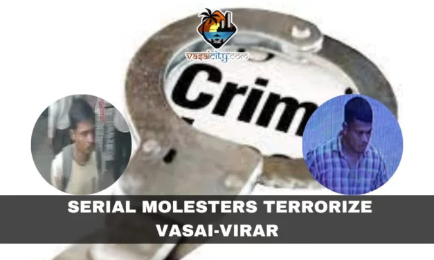 Serial Molesters Terrorize Vasai-Virar