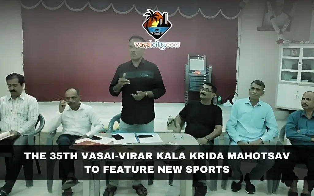 The 35th Vasai-Virar Kala Krida Mahotsav to Feature New Sports