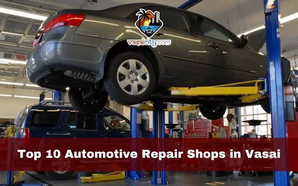 Top 10 automotive repair shops in Vasai