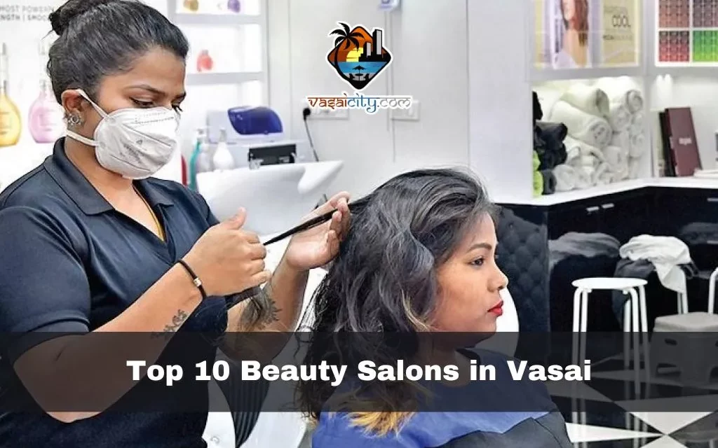 Top 10 Beauty Salons in Vasai