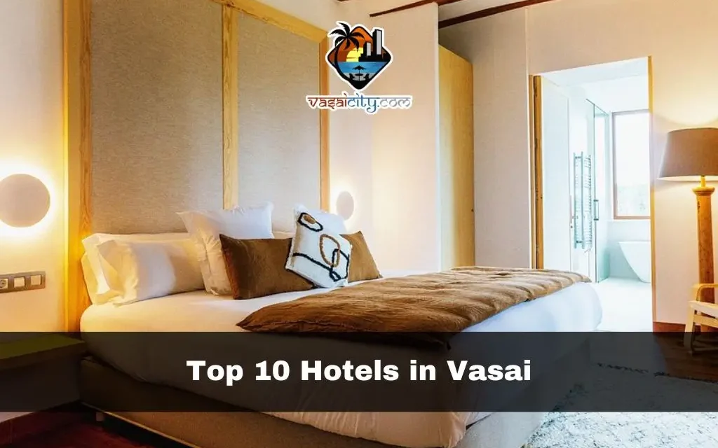 Top 10 Hotels in Vasai