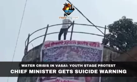 Water Crisis in Vasai: Youth Stage Protest, Chief Minister Gets Suicide Warning